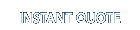 Click Here And Get An Instant Quote!